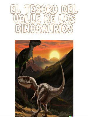 El tesoro del valle de los dinosaurios - ebook